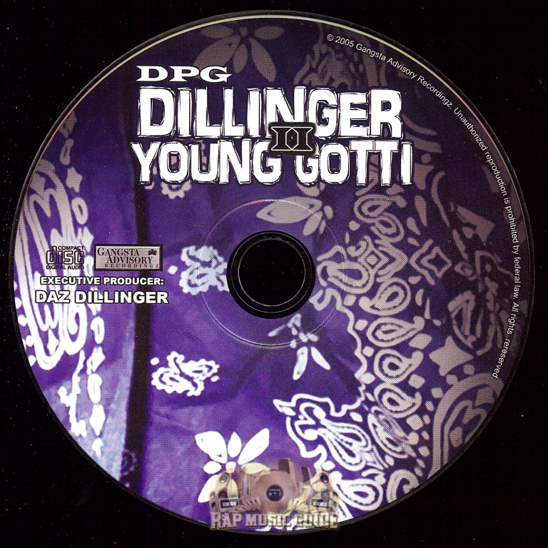 D.P.G. - Dillinger & Young Gotti II: Tha Saga Continuez...: CD